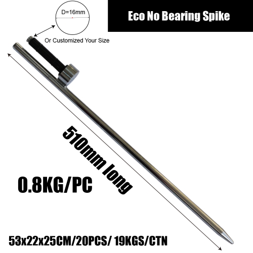 Eco No Bearing Spike